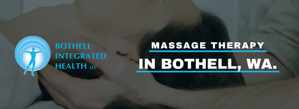 Massage Therapy in Bothell, WA